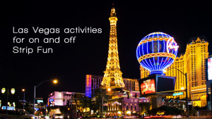 Activities in Las Vegas