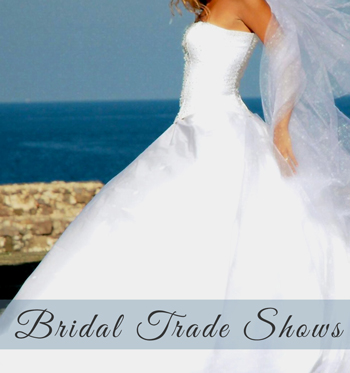Bridal Trade Shows