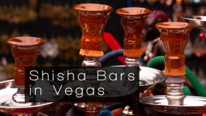 Shisha Bars Las Vegas