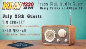 Press Club Radio Show July 25